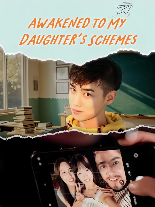 Awakened to My Daughter’s Schemes